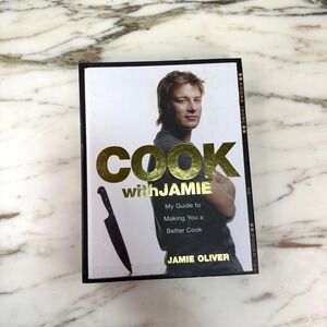 Cook with Jamie My Guide to Making You a Better Cook Jamie Oliver Hardcover 2007